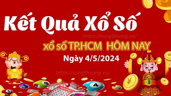 XSHCM 4/5, Xem kết quả xổ số TP.HCM hôm nay 4/5/2024, xổ số TP.HCM ngày 4 tháng 5