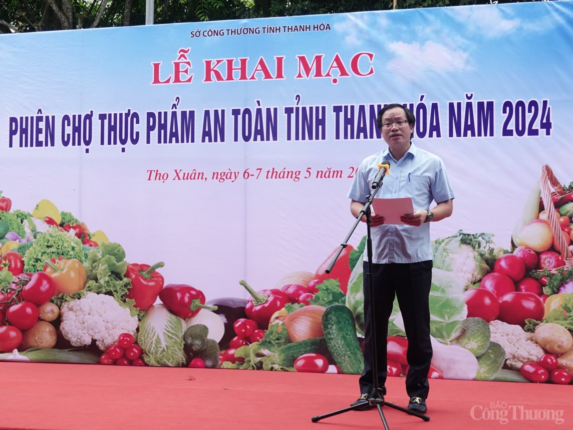 Thanh Hóa: Khai mạc Phiên chợ thực phẩm an toàn năm 2024