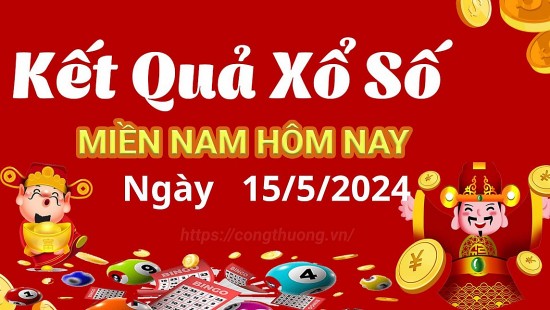 Kết quả Xổ số miền Nam ngày 15/5/2024, KQXSMN ngày 15 tháng 5, XSMN 15/5, xổ số miền Nam hôm nay