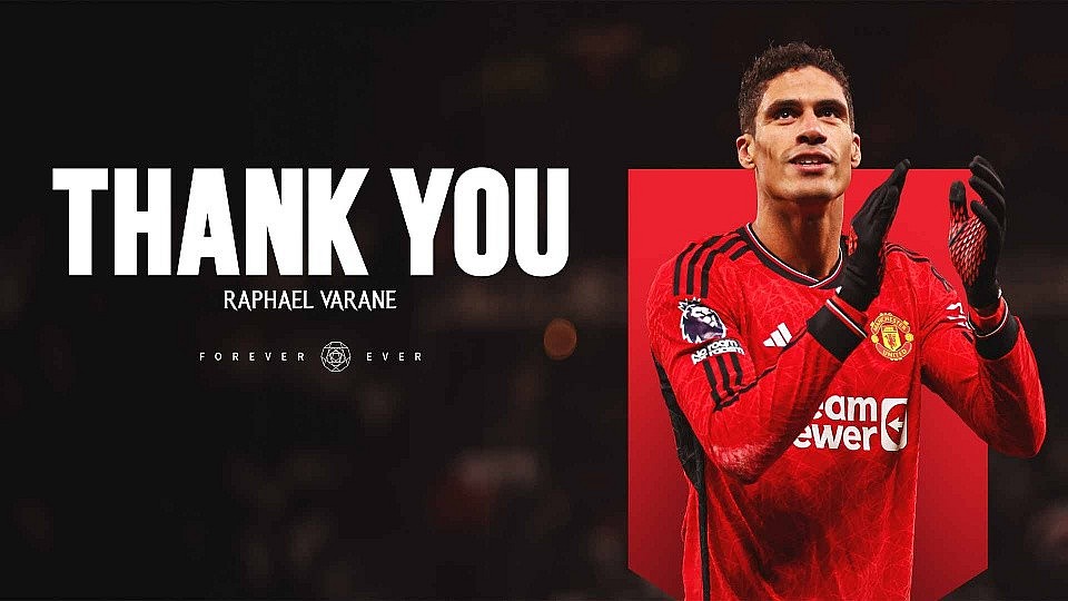 Varane thông báo chia tay MU sau khi mùa giải này khép lại