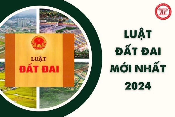 Luật Đất đai 2024 sẽ có hiệu lực sớm hơn 6 tháng?