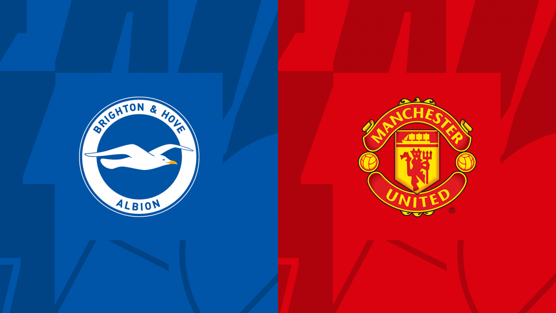 Nhận định bóng đá Brighton và Man Utd (22h00 ngày 19/5), Vòng 38 Ngoại hạng Anh