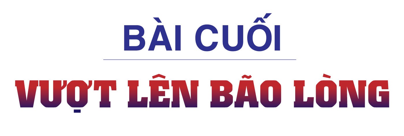 Lửa trong bão biển Trường Sa - Bài 5: Vượt lên bão lòng