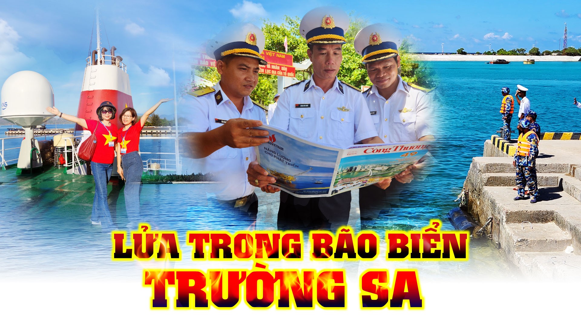 Lửa trong bão biển Trường Sa - Bài 5: Vượt lên bão lòng