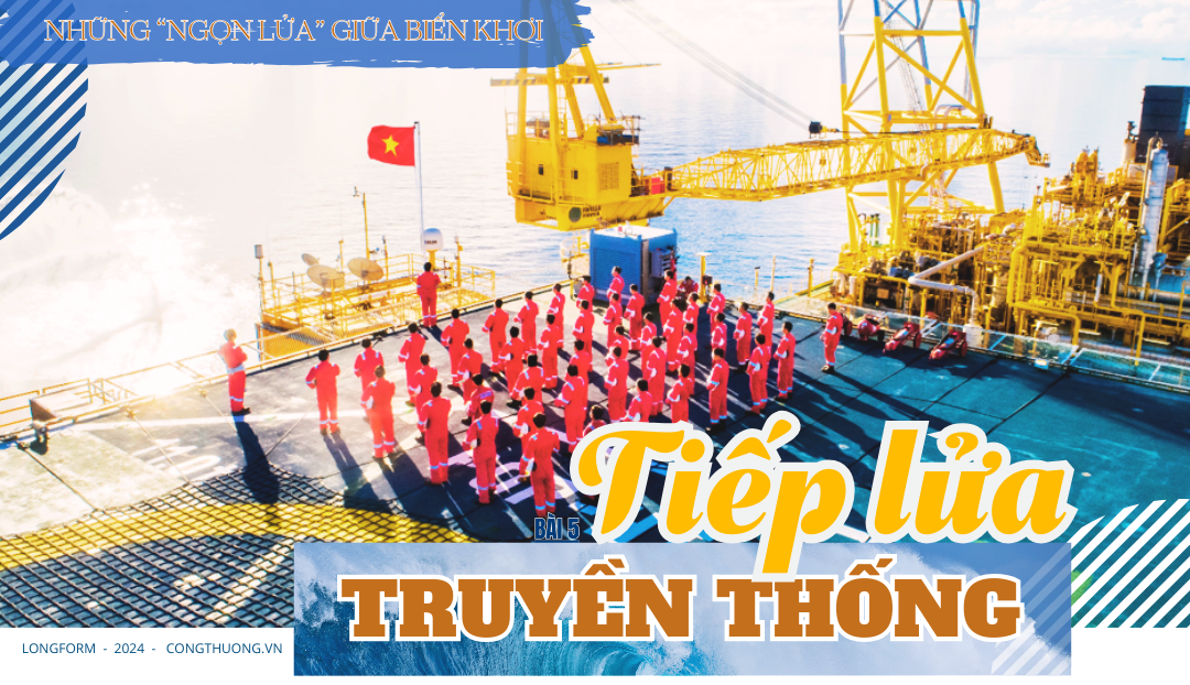 Bài 5: Tiếp lửa truyền thống