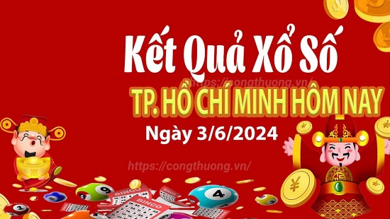 XSHCM 3/6, Xem kết quả xổ số TP.HCM hôm nay 3/6/2024, xổ số TP.HCM ngày 3 tháng 6