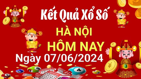 XSMB 7/6, Kết quả xổ số miền Bắc hôm nay 7/6/2024, xổ số miền Bắc 7 tháng 6, trực tiếp XSMB 7/6