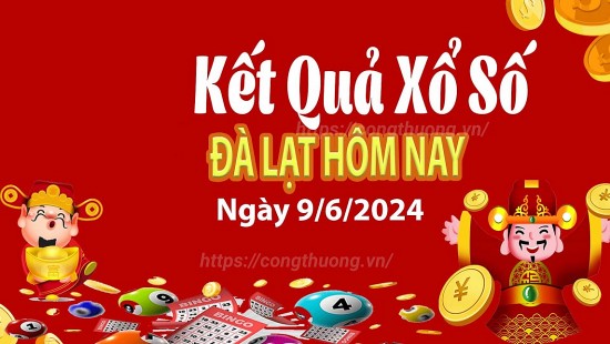 XSDL 9/6, Xem kết quả xổ số Đà Lạt hôm nay 9/6/2024, xổ số Đà Lạt ngày 9 tháng 6