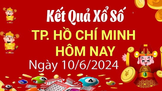 XSHCM 10/6, Kết quả xổ số TP.HCM hôm nay 10/6/2024, KQXSHCM thứ Hai ngày 10 tháng 6