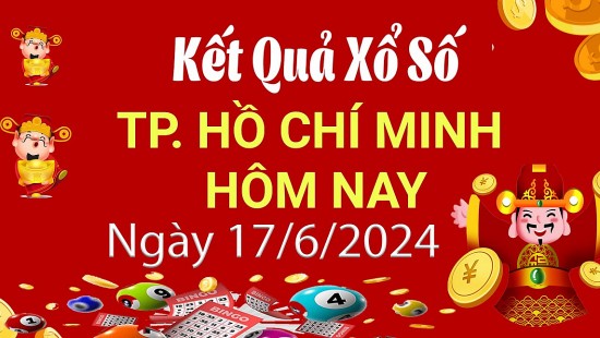 XSHCM 17/6, Xem kết quả xổ số TP.HCM hôm nay 17/6/2024, xổ số TP.HCM ngày 17 tháng 6