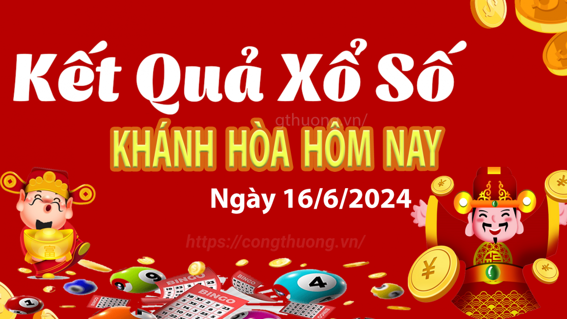 XSKH 16/6, kết quả xổ số Khánh Hòa hôm nay 16/6/2024, xổ số Khánh Hòa ngày 16 tháng 6