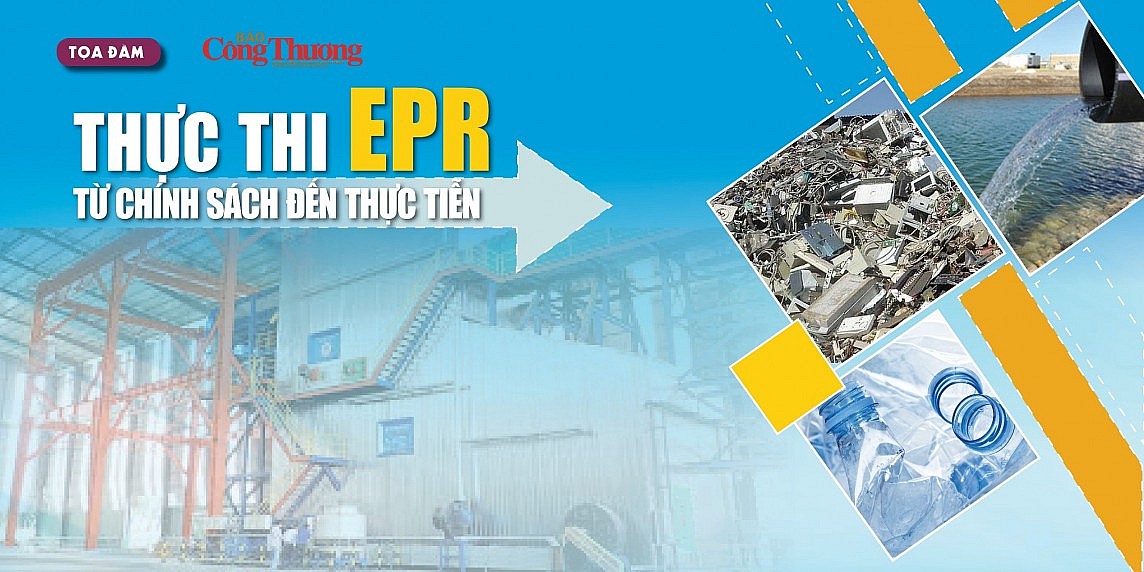 Chiều 24/6 Báo Công Thương tổ chức Tọa đàm thực hiện EPR