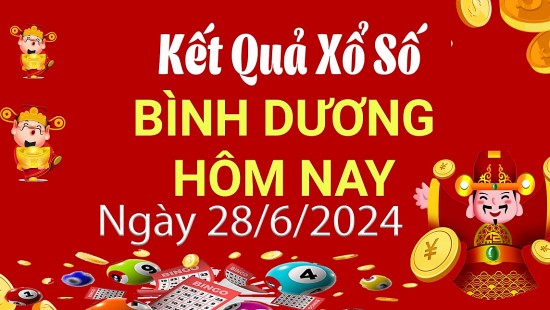 XSBD 28/6, Xem kết quả xổ số Bình Dương hôm nay 28/6/2024, xổ số Bình Dương ngày 28 tháng 6