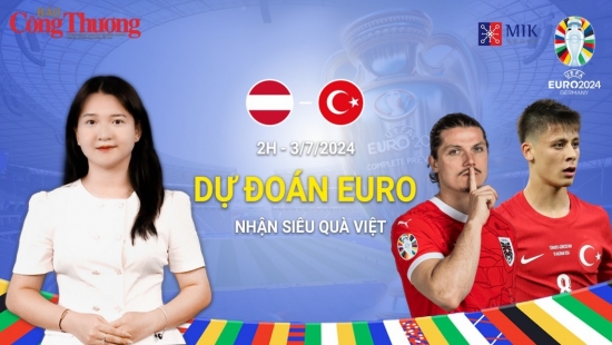 Dự đoán EURO: Nhận định bóng đá Áo và Thổ Nhĩ Kỳ (02h00 ngày 3/7)