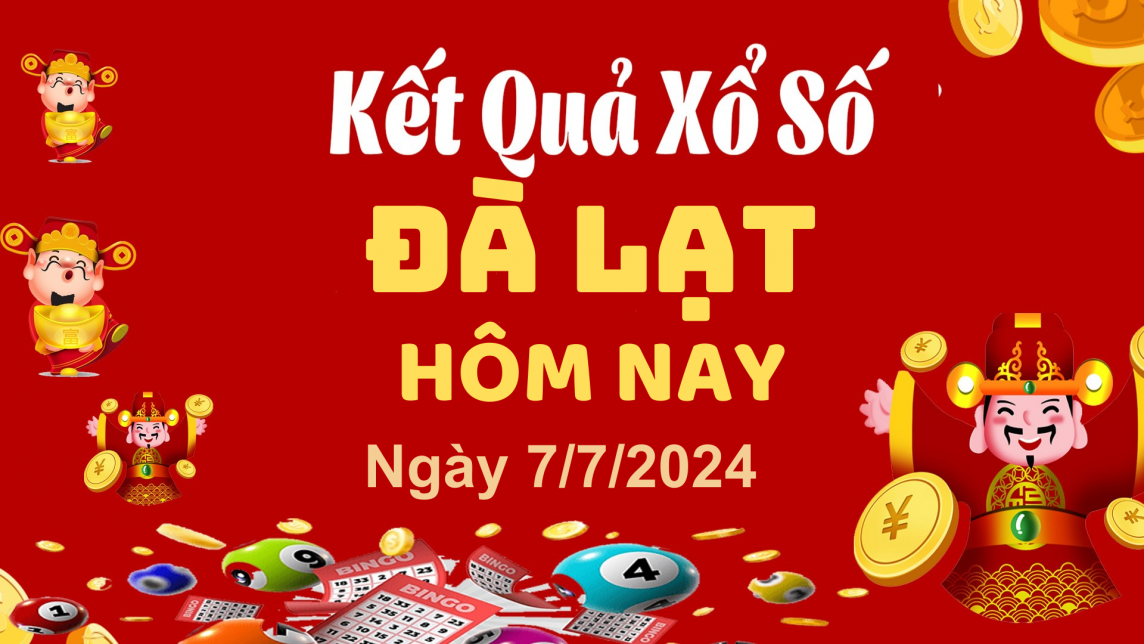 XSDL 7/7, Xem kết quả xổ số Đà Lạt hôm nay 7/7/2024, xổ số Đà Lạt ngày 7 tháng 7