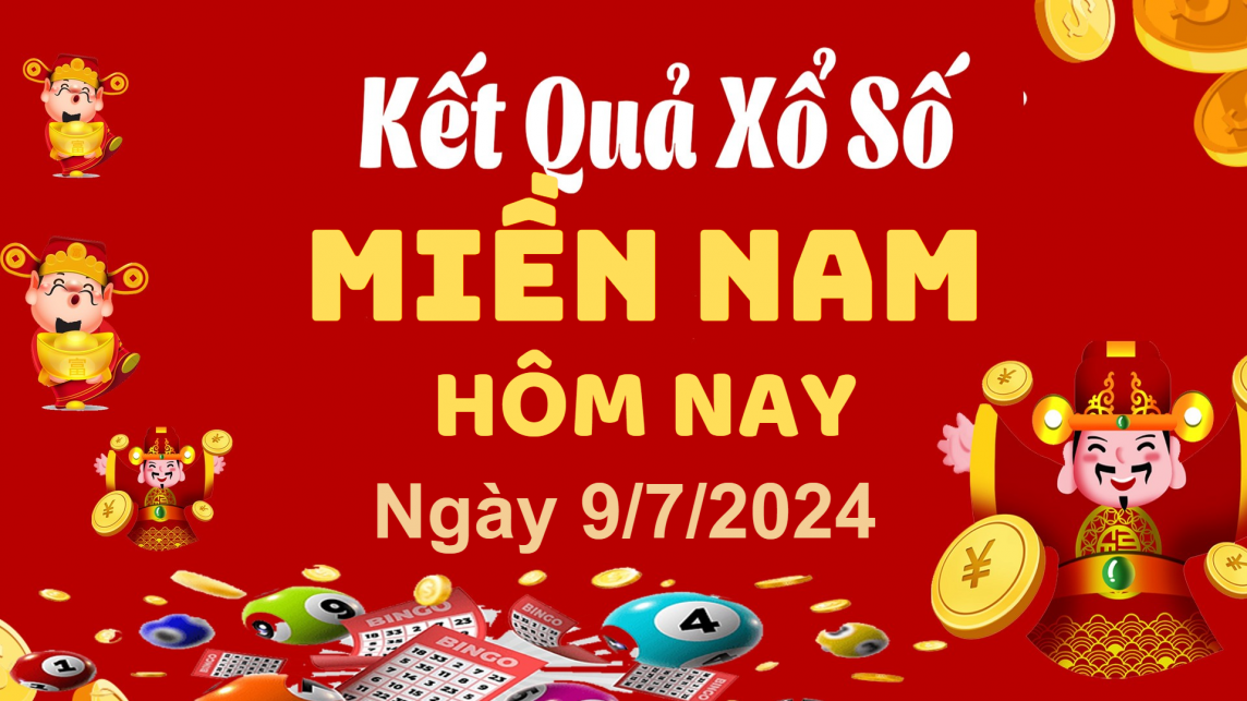 Kết quả Xổ số miền Nam ngày 9/7/2024, KQXSMN ngày 9 tháng 7, XSMN 9/7, xổ số miền Nam hôm nay