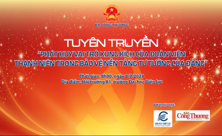 LIVE: Báo Công Thương phối hợp Trường ĐH Điện lực tổ chức học tập chính trị chuyên đề theo Nghị quyết 35-NQ/TW