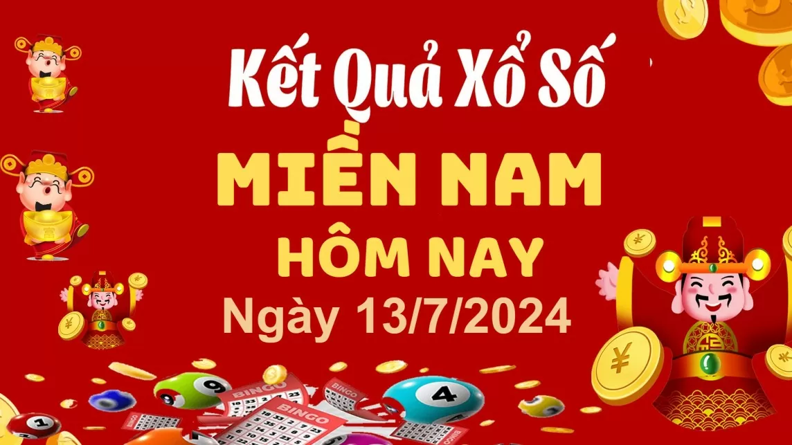 XSMN 13/7, Kết quả xổ số miền Nam hôm nay 13/7/2024, xổ số miền Nam ngày 13 tháng 7,trực tiếp XSMN 13/7