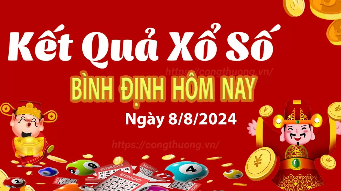 XSBDI 8/8, kết quả xổ số Bình Định hôm nay 8/8/2024, xổ số Bình Định ngày 8 tháng 8