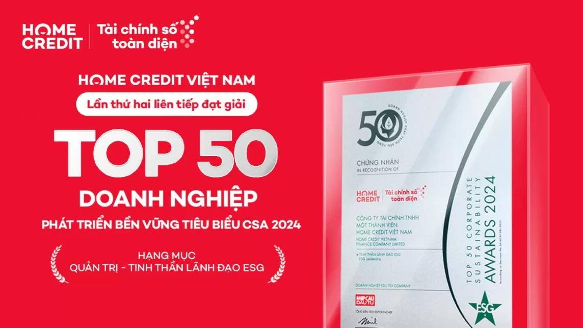 Home Credit được bình chọn trong top 50 doanh nghiệp phát triển bền vững tiêu biểu 2024