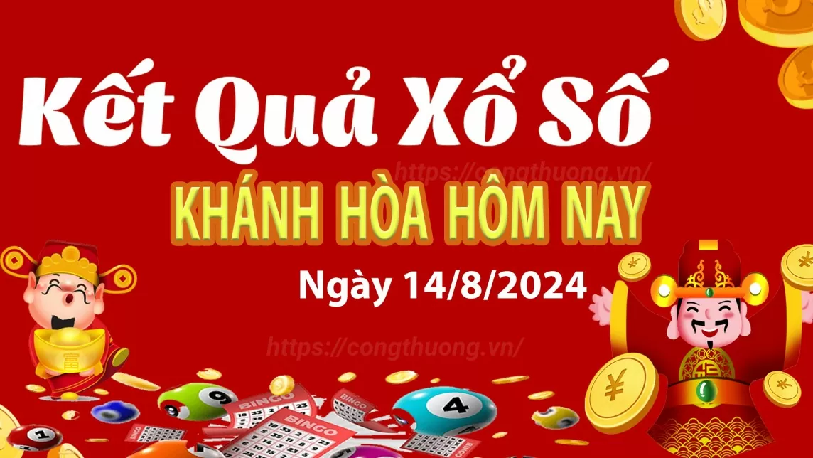 XSKH 14/8, kết quả xổ số Khánh Hòa hôm nay 14/8/2024, xổ số Khánh Hòa ngày 14 tháng 8