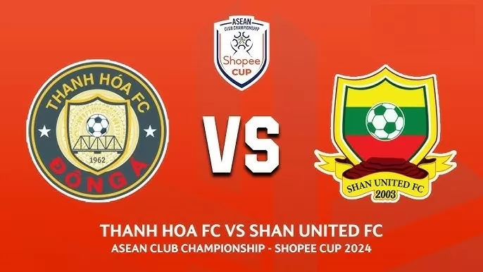 Trận đấu giữa Thanh Hóa và Shan Utd sẽ diễn ra lúc 18h00 ngày 21/8 trong khuôn khổ vòng 1 Shopee Cup 2024/2025.