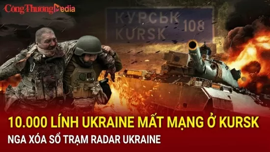 Chiến sự Nga - Ukraine sáng 7/9: 10.000 lính Ukraine thiệt mạng ở Kursk; Nga xóa sổ trạm radar