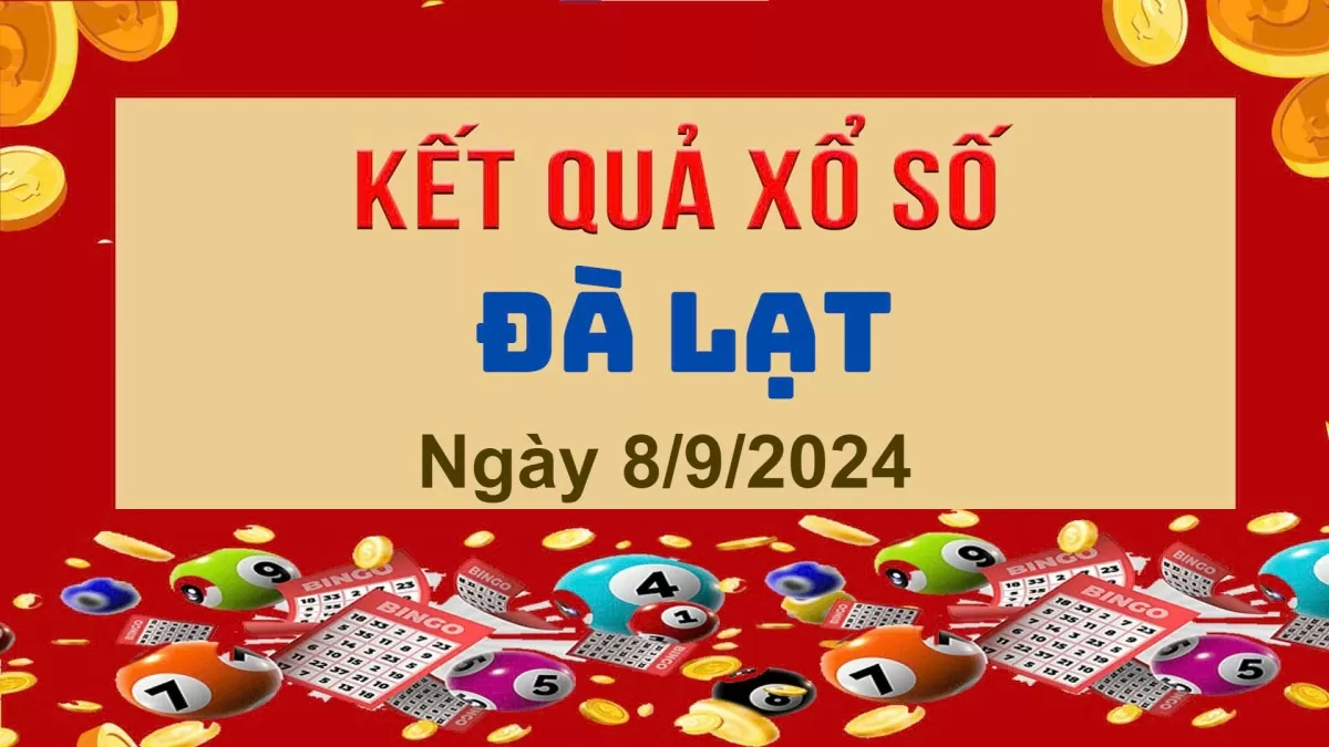 XSDL 8/9, Xem kết quả xổ số Đà Lạt hôm nay 8/9/2024, xổ số Đà Lạt ngày 8 tháng 9