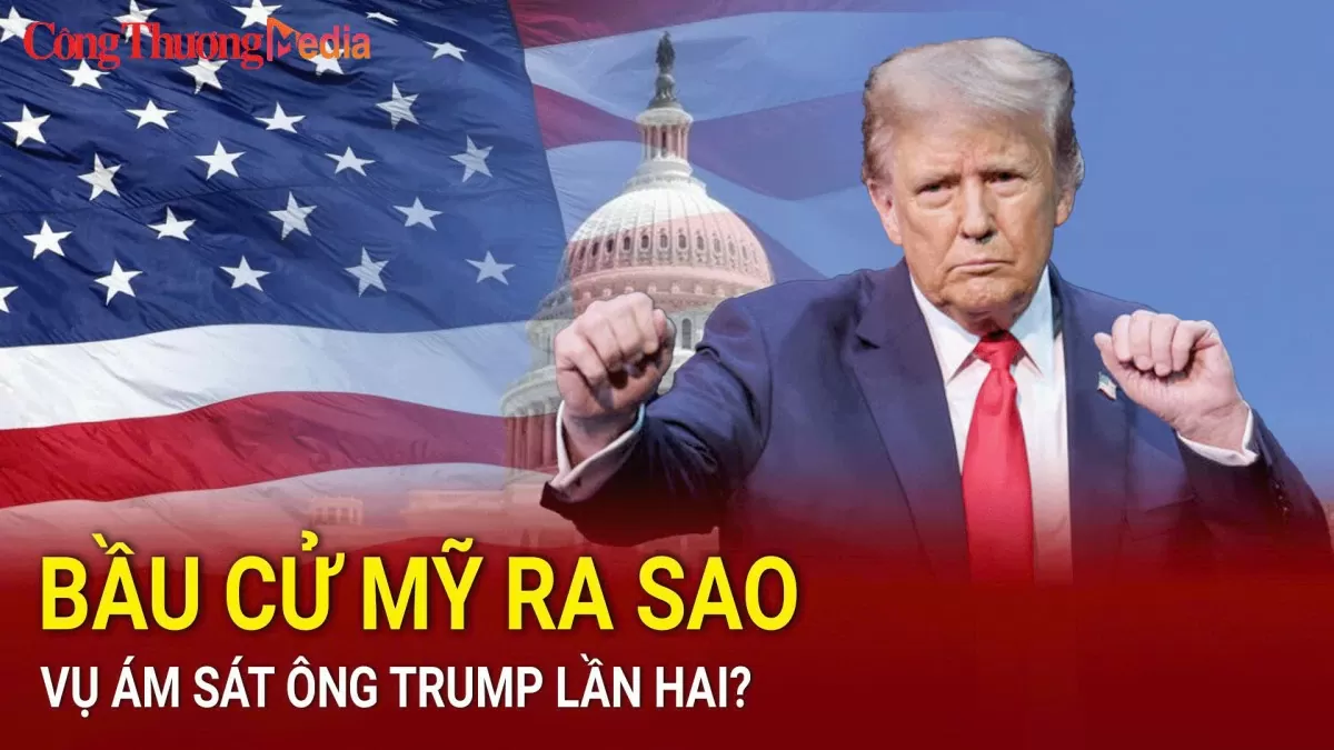 Điểm tin nóng thế giới ngày 17/9: Bầu cử Mỹ ra sao sau vụ ám sát ông Trump lần hai?