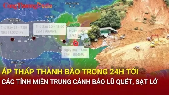 Tin bão khẩn cấp 18/9: Áp thấp thành bão trong 24h tới, các tỉnh miền Trung cảnh báo lũ quét, sạt lở