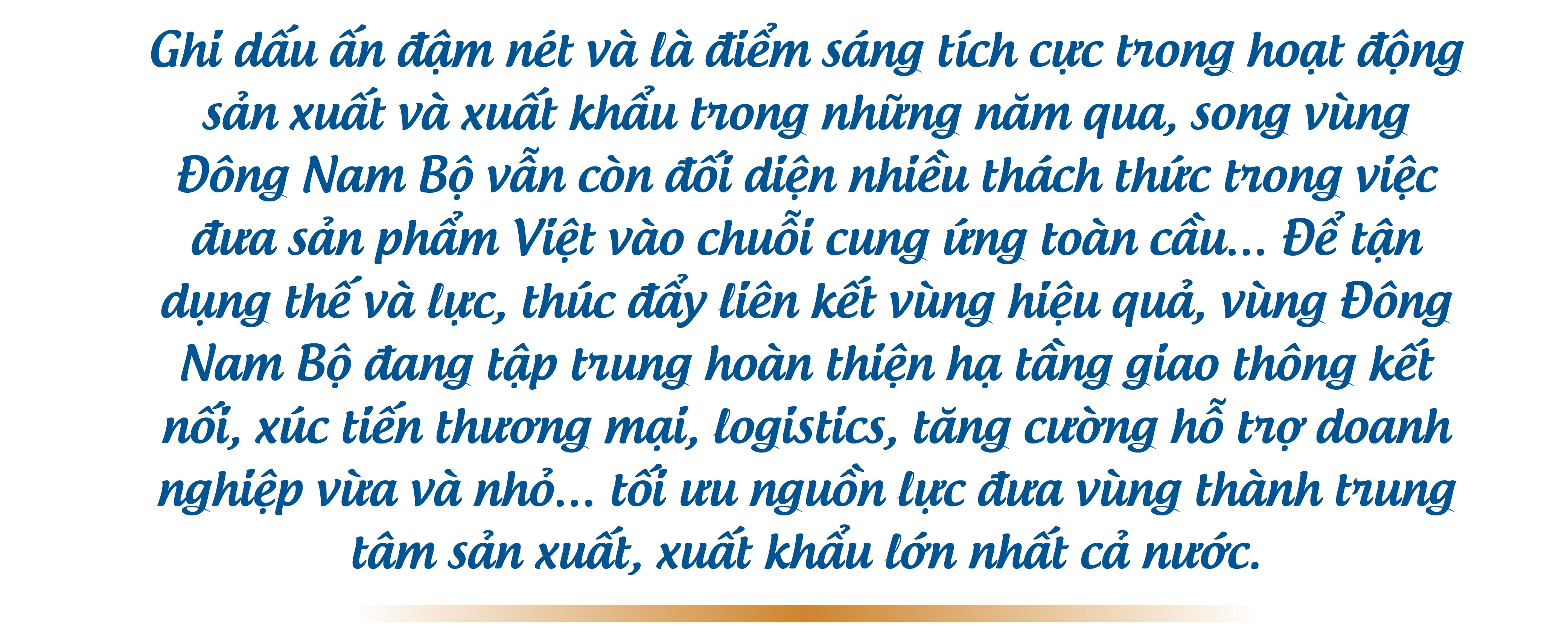 Tối ưu nguồn lực, đưa Đông Nam Bộ thành trung tâm sản xuất, thương mại xứng tầm