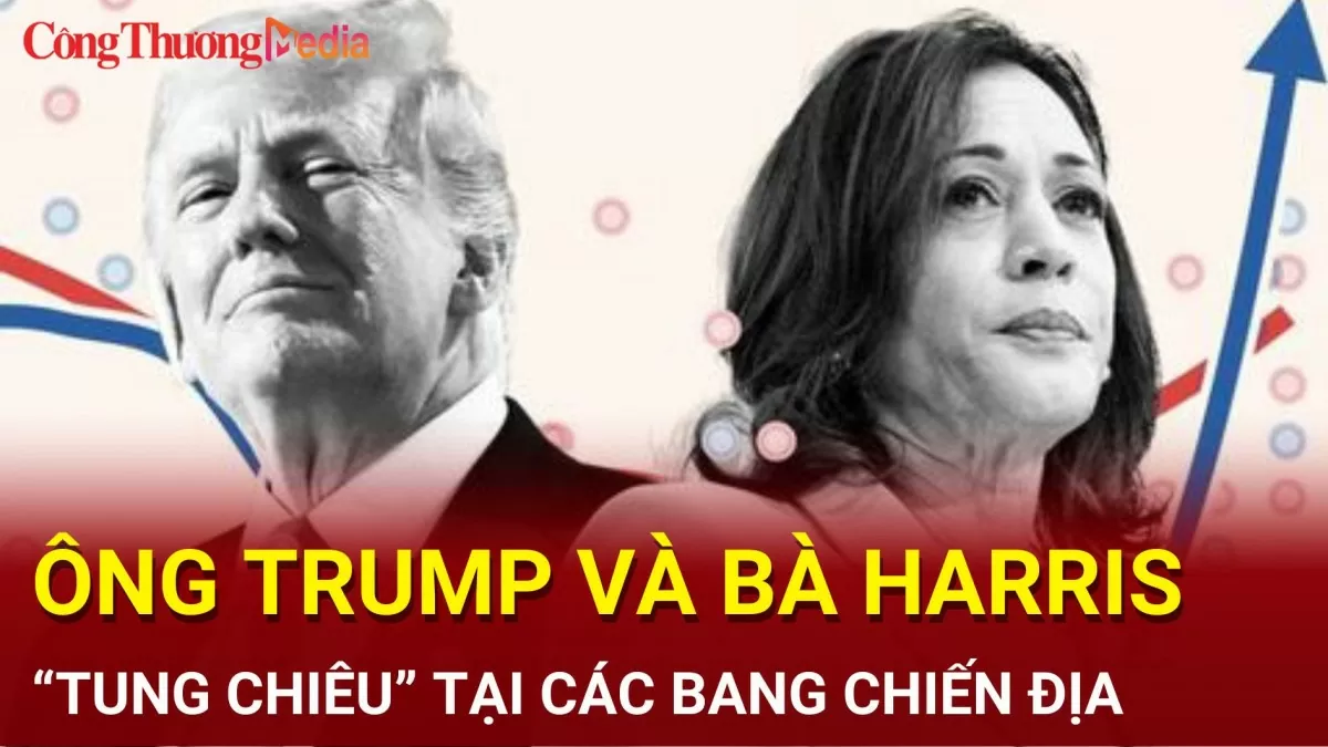 Bầu cử Mỹ 2024: Ông Trump và bà Harris cạnh tranh gay gắt tại các bang chiến trường