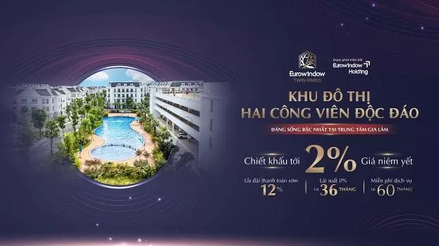 Eurowindow Twin Parks: 'Nhà trong lòng resort' giữa trung tâm 'quận mới' Gia Lâm