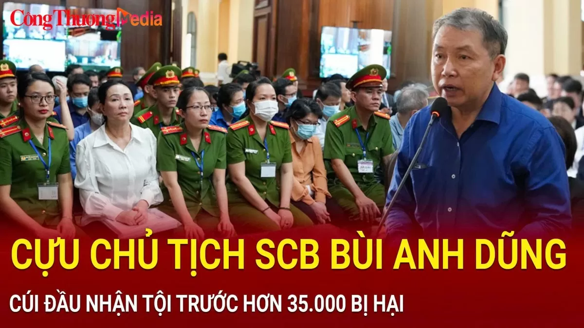 Điểm nóng 24h ngày 9/10: ‘Giá quá đắt’ của cựu Chủ tịch SCB Bùi Anh Dũng trong vụ Vạn Thịnh Phát