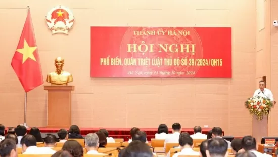 Thành ủy Hà Nội phổ biến, quán triệt Luật Thủ đô số 39/2024/QH15