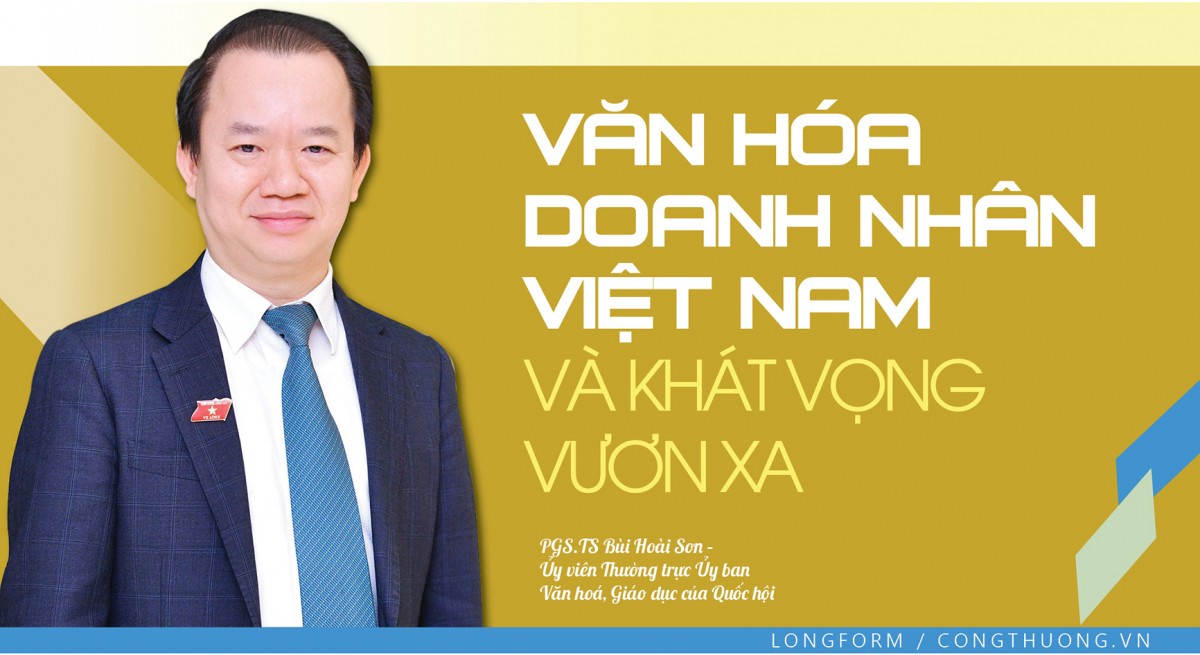 Văn hóa doanh nhân Việt Nam và khát vọng vươn xa