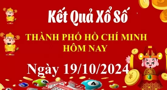 XSHCM 19/10. Xem kết quả xổ số TP.HCM hôm nay 19/10/2024, xổ số TP.HCM ngày 19 tháng 10