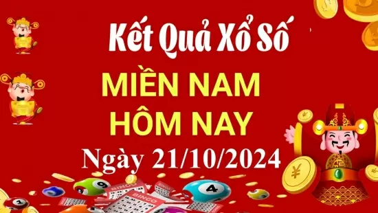 Kết quả Xổ số miền Nam ngày 21/10/2024, KQXSMN ngày 21 tháng 10, XSMN 21/10, xổ số miền Nam hôm nay