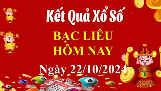 XSBL22/10, Kết quả xổ số Bạc Liêu hôm nay 22/10/2024, KQXSBL thứ Ba ngày 22 tháng 10