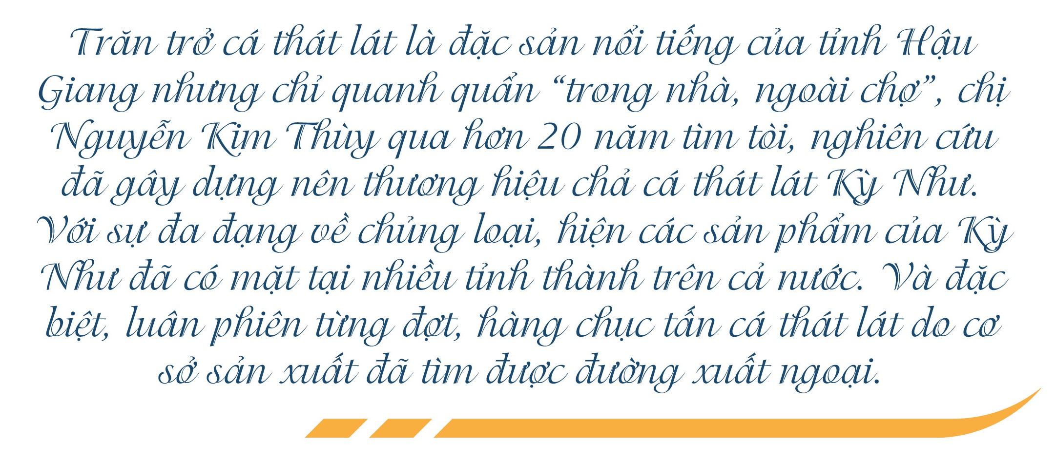 Người phụ nữ đưa thương hiệu cá thát lát Hậu Giang vươn tầm quốc tế