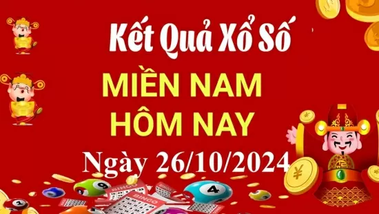 Kết quả Xổ số miền Nam ngày 26/10/2024, KQXSMN ngày 26 tháng 10, XSMN 26/10, xổ số miền Nam hôm nay