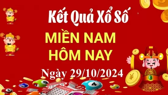 Kết quả Xổ số miền Nam ngày 29/10/2024, KQXSMN ngày 29 tháng 10, XSMN 29/10, xổ số miền Nam hôm nay