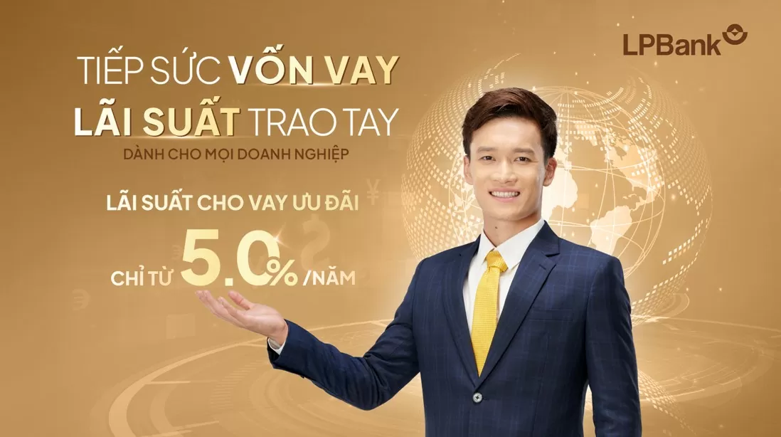 Ưu đãi lãi suất cho vay, Ngân hàng Lộc Phát Việt Nam tiếp sức doanh nghiệp bứt tốc cuối năm