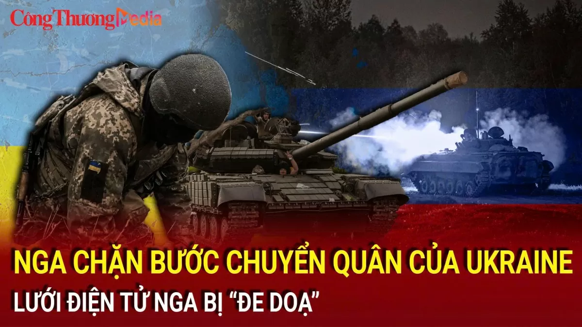 Chiến sự Nga-Ukraine tối 1/11: Nga chặn bước chuyển quân của Ukraine; Lưới điện tử Nga bị 