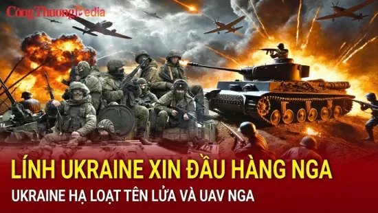 Chiến sự Nga-Ukraine sáng 6/11: Lính Ukraine xin đầu hàng Nga; Ukraine hạ loạt tên lửa và UAV Nga