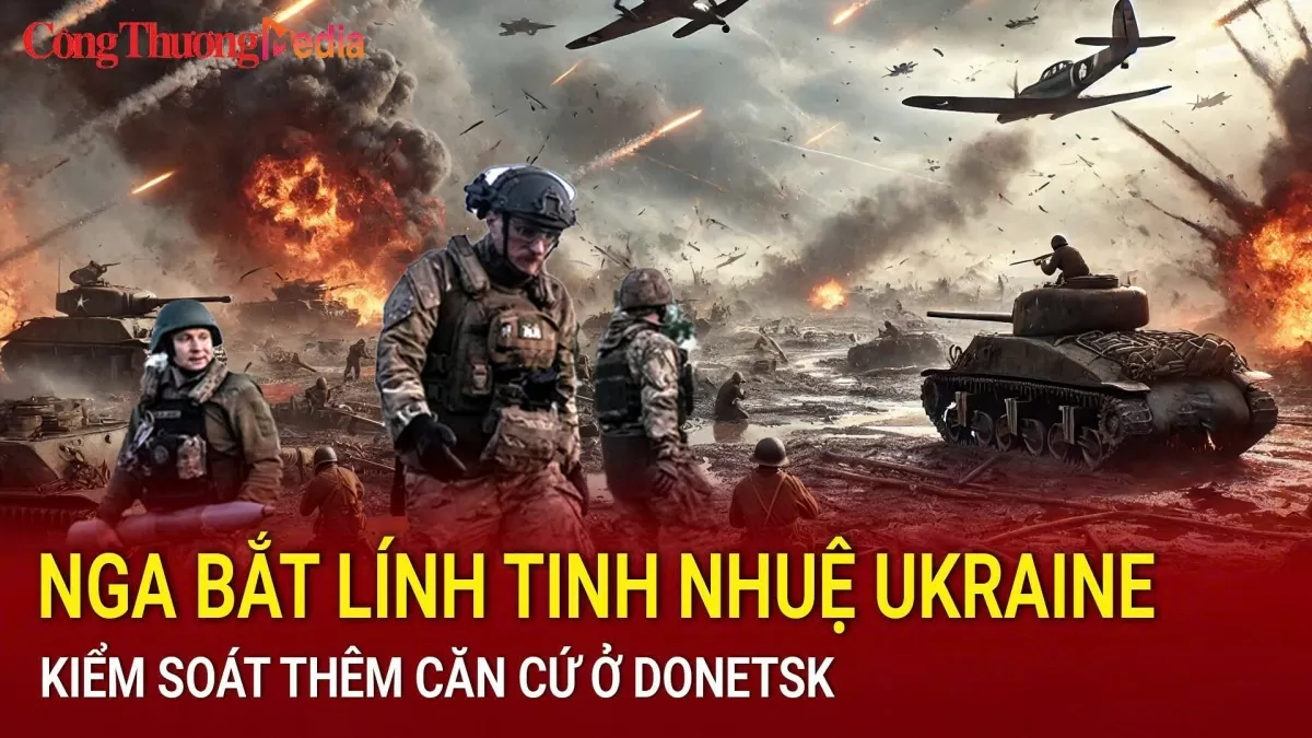 Chiến sự Nga-Ukraine sáng 8/11: Nga bắt giữ lính tinh nhuệ Ukraine tại Kursk, kiểm soát thêm căn cứ ở Donetsk