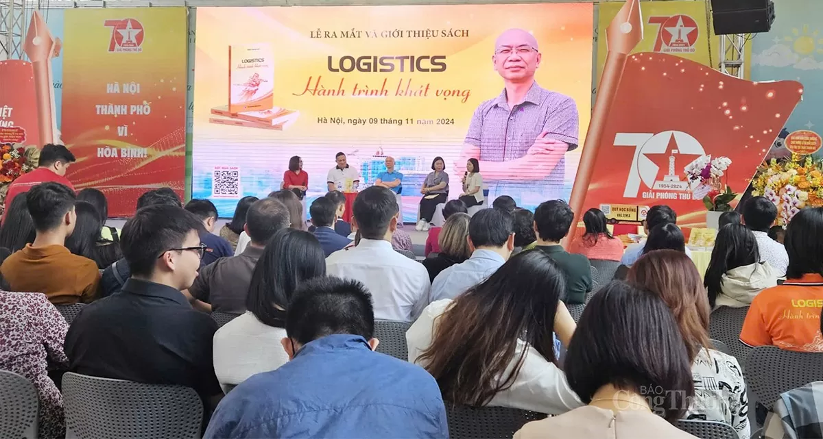 lễ ra mắt, giới thiệu cuốn sách ‘Logistics - Hành trình khát vọng’ của tác giả Trần Thanh Hải – Phó cục trưởng Cục Xuất nhập khẩu (Bộ Công Thương).