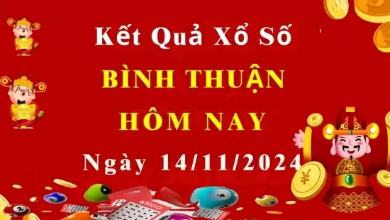 XSBTH 14/11, Xem kết quả xổ số Bình Thuận hôm nay 14/11/2024, xổ số Bình Thuận ngày 14 tháng 11