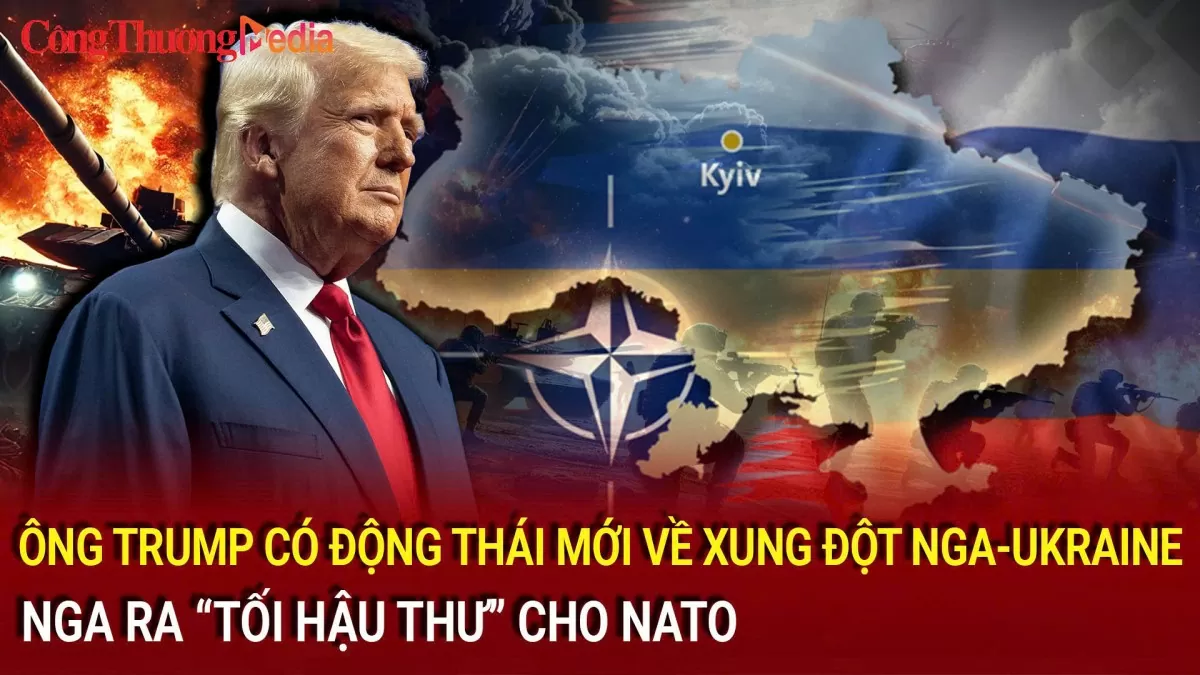 Chiến sự Nga-Ukraine tối 14/11: Ông Donald Trump có động thái mới về hoà bình; Nga cảnh báo NATO