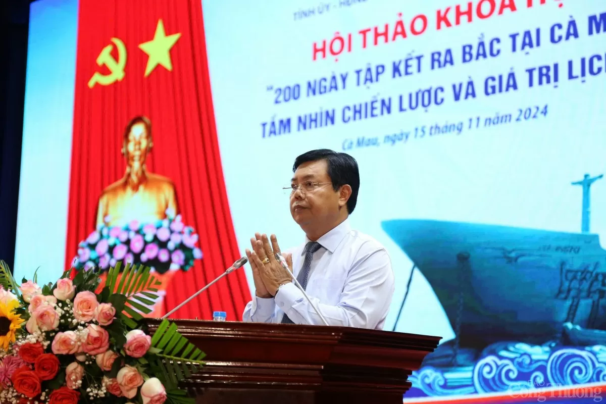 Hội thảo '200 ngày tập kết ra Bắc tại Cà Mau - Tầm nhìn chiến lược và giá trị lịch sử'